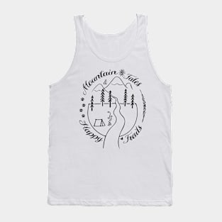 Mountain Tales and Happy Trails Tank Top